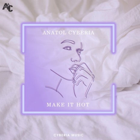 Make It Hot (Extended Version) | Boomplay Music