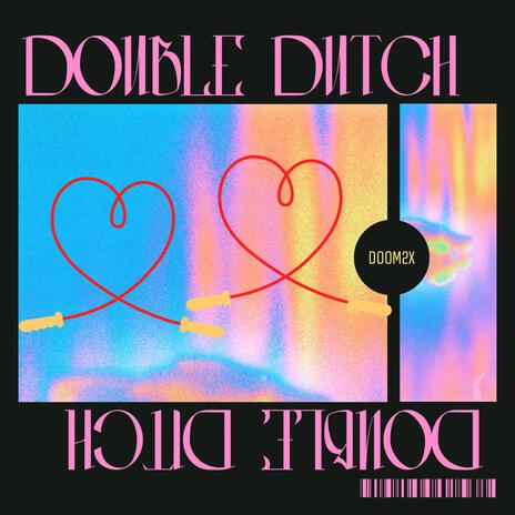 Double Dutch | Boomplay Music