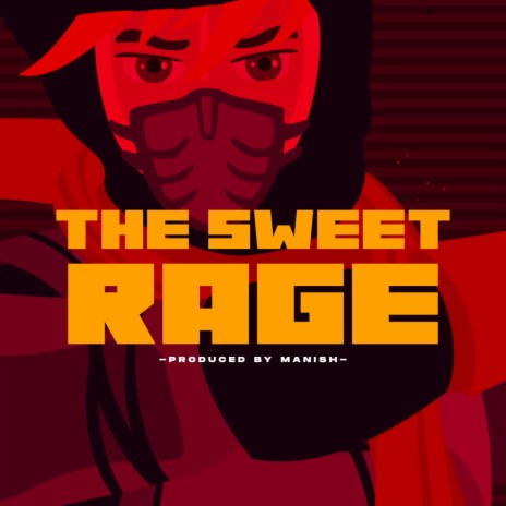 The Sweet Rage | Boomplay Music