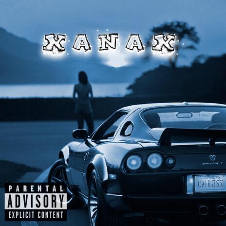 xanax ft. IL SOREN BABY