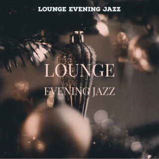 Lounge Evening Jazz