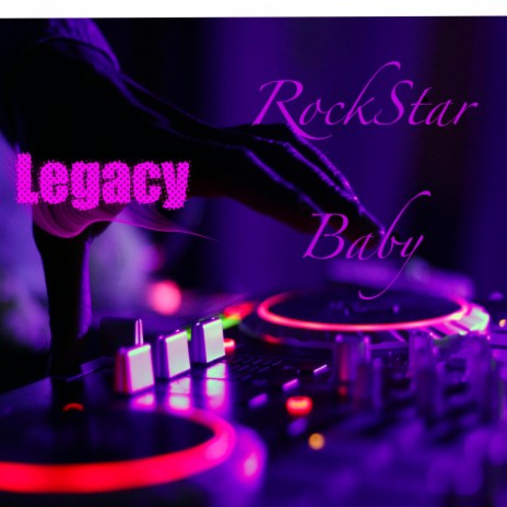 RockStar Baby | Boomplay Music
