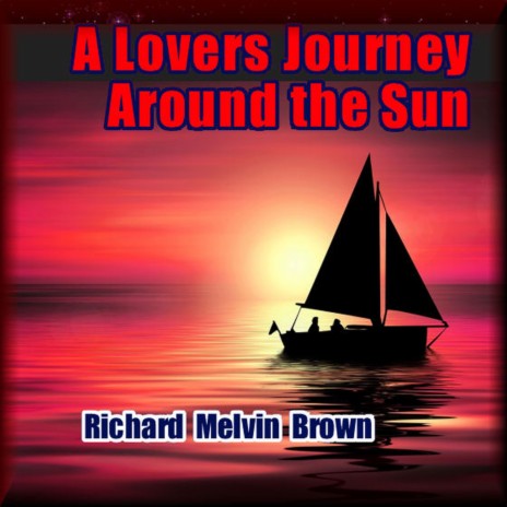 A Lovers Journey Around the Sun | Boomplay Music