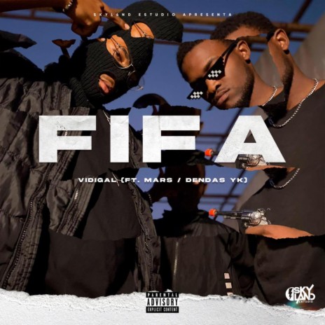 Fifa ft. Dendas YK & Mars | Boomplay Music