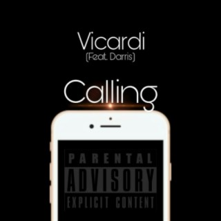 Calling (feat. Darris)