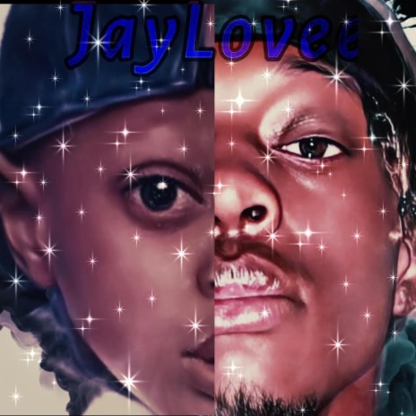 JayLovee Is The Name