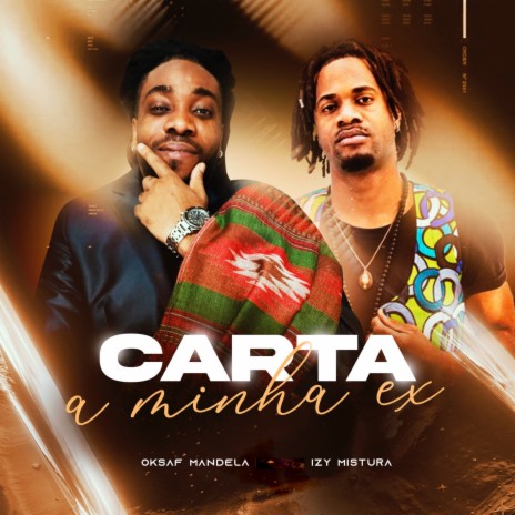 Carta a minha ex (Radio Edit) ft. Izy Mistura | Boomplay Music