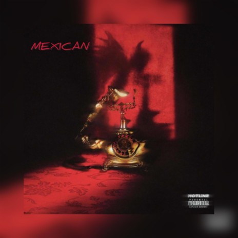 Mexican ft. MTC | Boomplay Music