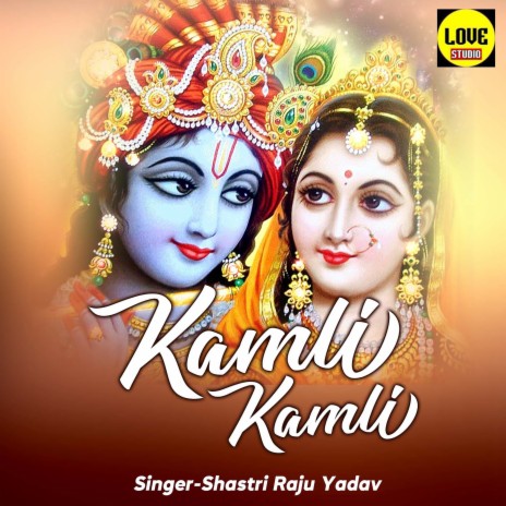 Kamli Kamli | Boomplay Music