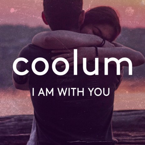 I Am With You | Boomplay Music