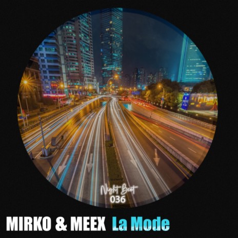 La Mode (Original Mix)