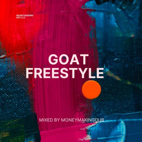 Goat Freestyle (Special Version)