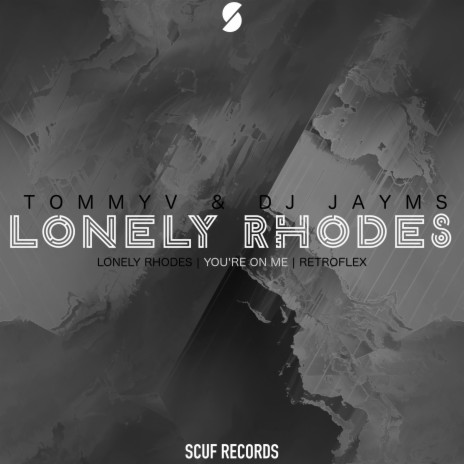 Lonely Rhodes ft. DJ Jayms | Boomplay Music