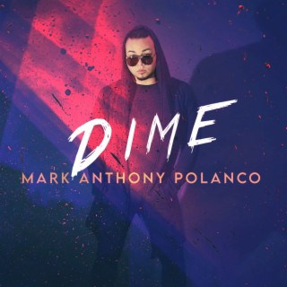 Dime lyrics | Boomplay Music