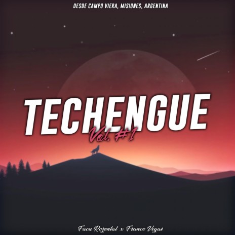 Techengue ft. Franco Vegas | Boomplay Music