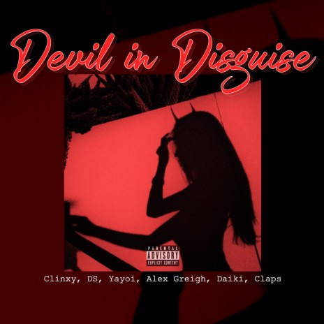 Devil In Disguise (feat. DS, Yayoi, Alex Greigh, Daiki & Claps) | Boomplay Music