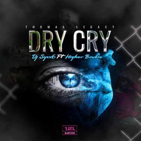 DRY CRY (Radio Edit) ft. HIGHER BOUKIE | Boomplay Music