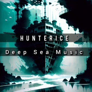 Deep Sea Music