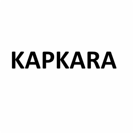 Kapkara | Boomplay Music