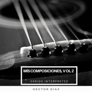 Mís Composiciones, Vol 2