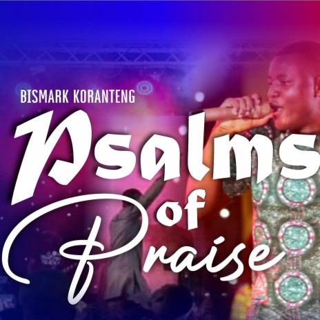 Psalms of Praise | Boomplay Music