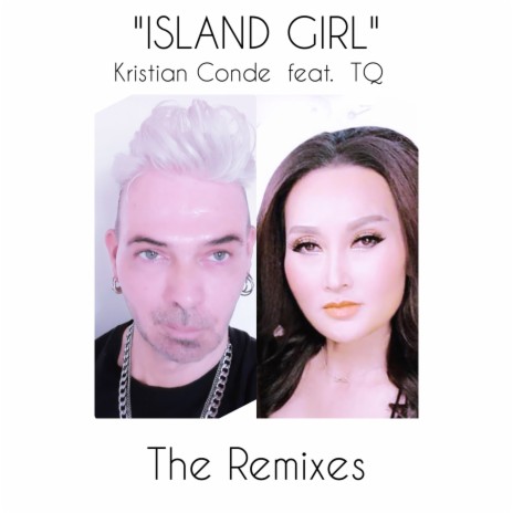 Island Girl - Ian Coleen (Remix) ft. TQ | Boomplay Music