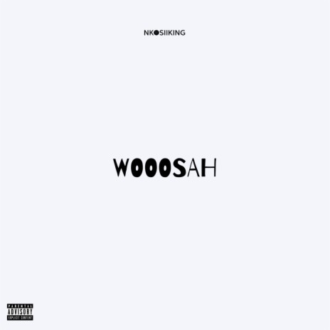 Wooosah | Boomplay Music
