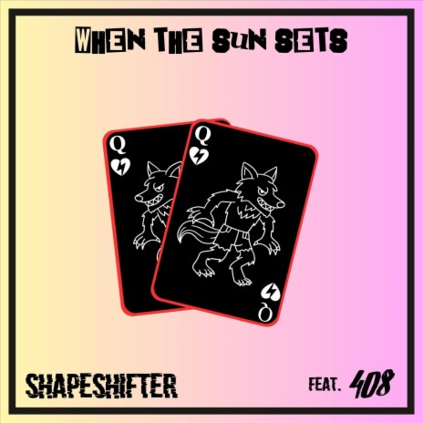 Shapeshifter (feat. 408) | Boomplay Music