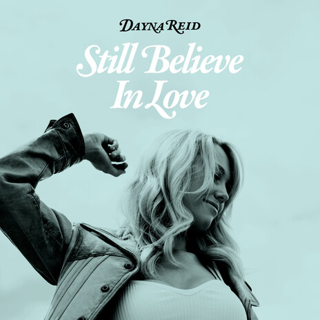 Still Believe In Love | Boomplay Music