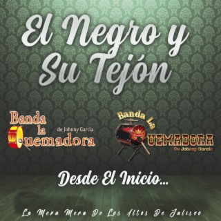 El Negro Y Su Tejón