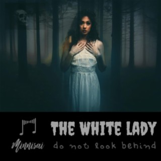 The White Lady