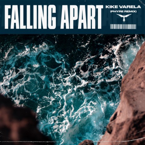 Falling Apart (Phyre Remix) ft. Phyre | Boomplay Music