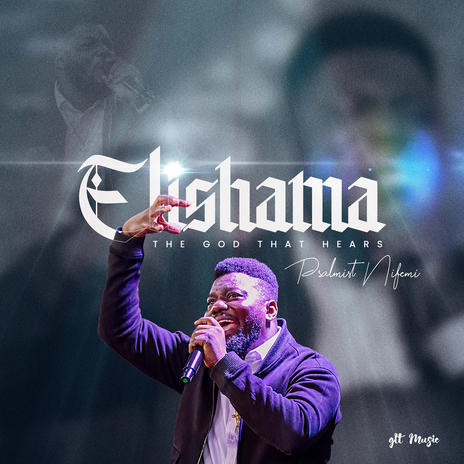 Elishama (The God That Hears) | Boomplay Music