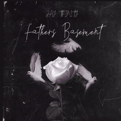 Father's Basement | Boomplay Music