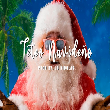 Teteo Navideño | Boomplay Music