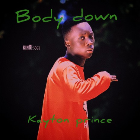 Body down (feat. Derrick pato) | Boomplay Music