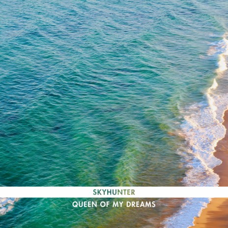 Queen Of My Dreams | Boomplay Music