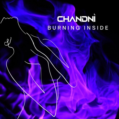 Burning Inside | Boomplay Music