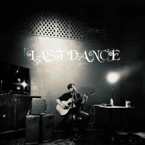 LAST DANCE | Boomplay Music