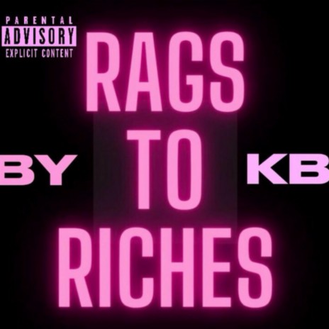 Rags To Riches | Boomplay Music