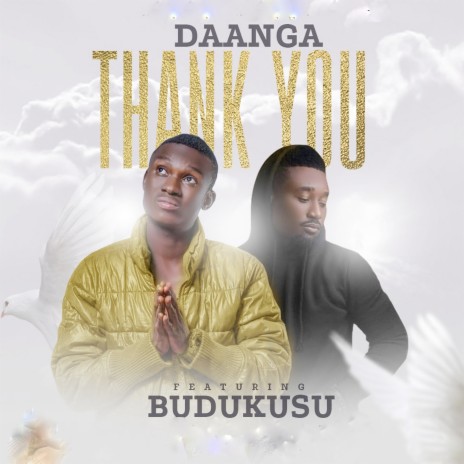 Thank You ft. Budukusu | Boomplay Music