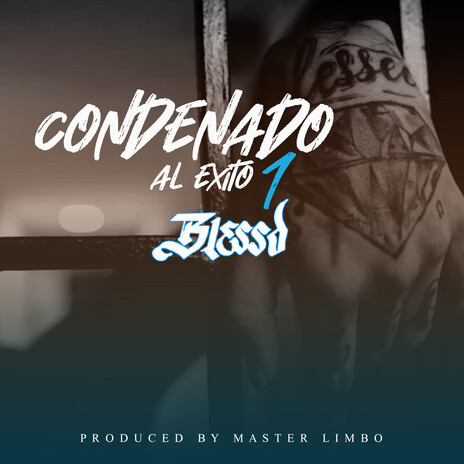 CONDENADO AL EXITO 1 | Boomplay Music