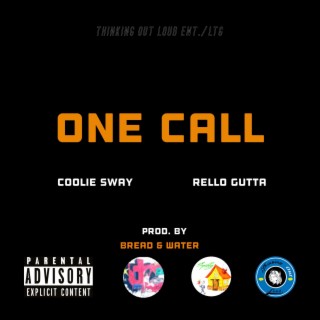 One Call ft. Rello Gutta lyrics | Boomplay Music