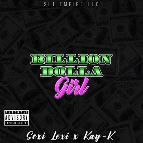 Billion Dolla Girl ft. Kay-K | Boomplay Music