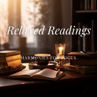 Relaxed Readings: Harmonies for Focus