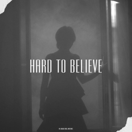 Hard To Believe (Original Mix) | Boomplay Music