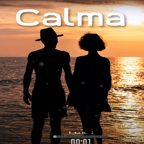 Calma | Boomplay Music