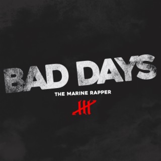 Bad Days