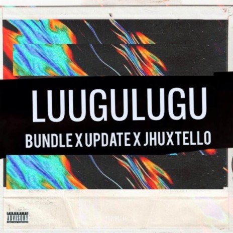 Luuguluugu ft. Bundle & Update