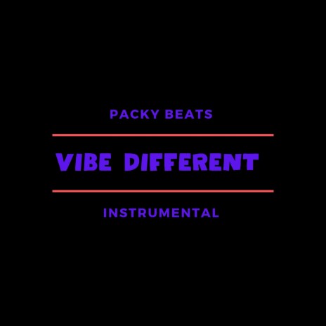 Vibe Different (Instrumental) | Boomplay Music